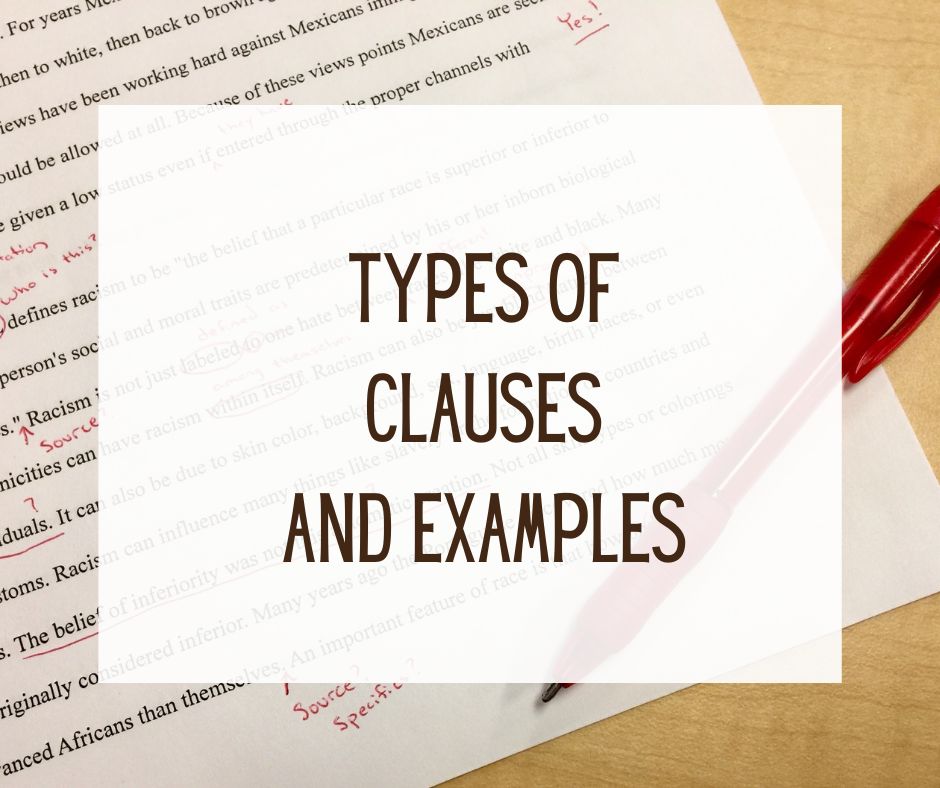 Types of Clauses and Examples